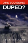 Are You Being Duped ?